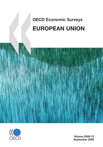 OECD Economic Surveys European Union 2009