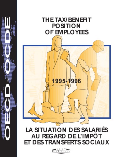 The Tax/Benefit Position of Employees : 1995/1996.