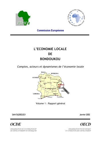 Écoloc - Gérer l’économie localement en Afrique - Evaluation et prospective / Etudes L’économie locale de Bondoukou - Comptes, acteurs et dynamisme de l’économie locale - Volume 1.
