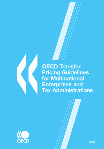 OECD transfer pricing guidelines for multinational enterprises and tax administrations