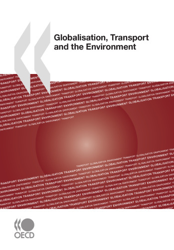 Globalisation, transport and the environment