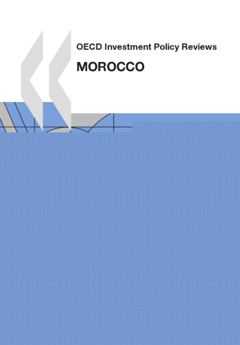 OECD investment policy reviews : Morocco 2010.