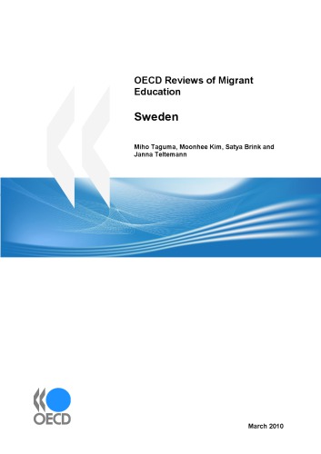 OECD Reviews of Migrant Education: Sweden 2010