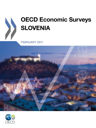 OECD economic surveys : Slovenia 2011