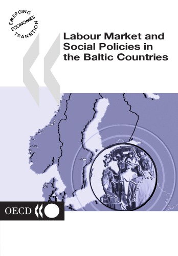 Labour market and social policies in the Baltic Countries