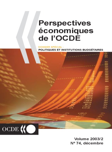 Perspectives économiques de l’OCDE : Déembre nʻ 74 Volume 2003-2.