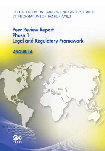 peer reviews : Anguilla 2011 ; phase 1 ; August 2011