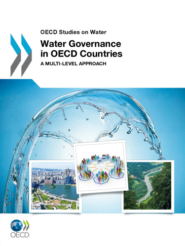 Water governance in OECD countries : a multi-level approach.