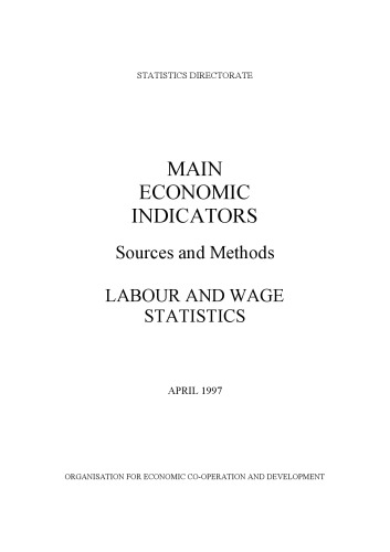 Main Economic Indicators Sources and Methods: Labour and Wage Statistics
