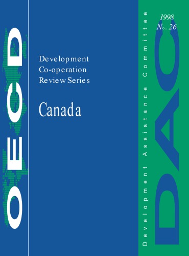Development Co-Operation Reviews : Canada, 1998.