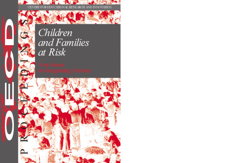 Children and Families at Risk : New Issues in Integrating Services