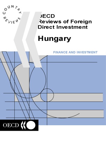 OECD reviews of foreign direct investment : Hungary 2000.