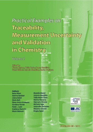 Practical examples on traceability, measurement uncertainty and validation in chemistry Vol 2
