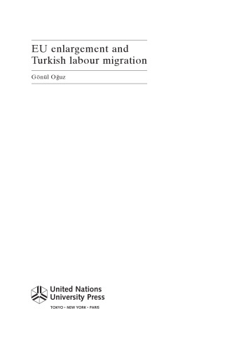 EU Enlargement and Turkish Labour Migration