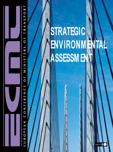 Strategic Environmental Assessment for Transport.