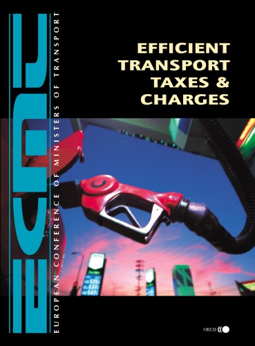 Efficient Transport Taxes and Charges