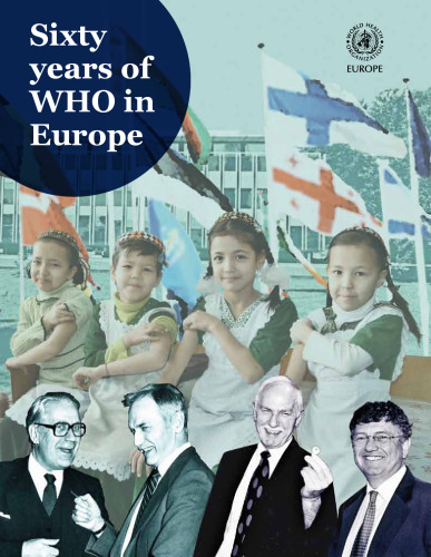 Sixty years of WHO in Europe