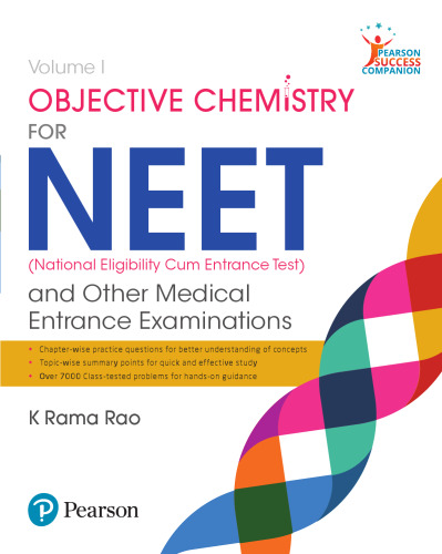 Objective Chemistry for NEET and Other Medical Entrance Examinations Vol I