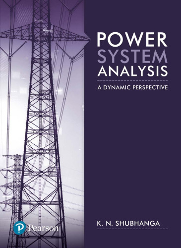 Power System Analysis: A Dynamic Perspective