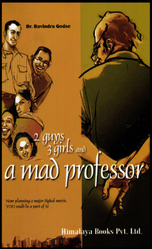 2 Guys, 3 Girls and a Mad Professor