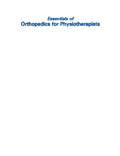 Essentials of orthopaedics for physiotherapists