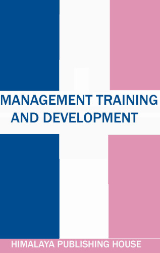 Management Training and Development : An Evaluation