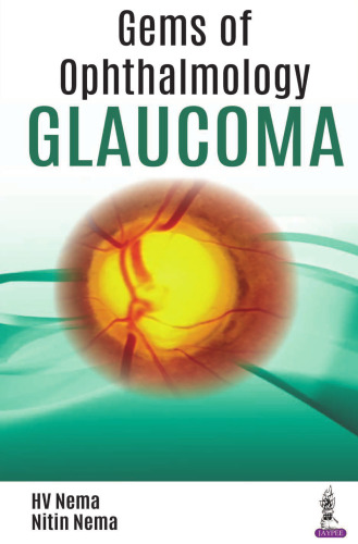 Gems of Ophthalmology: Glaucoma