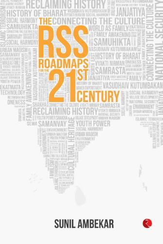 The RSS: Roadmaps for the 21st Century