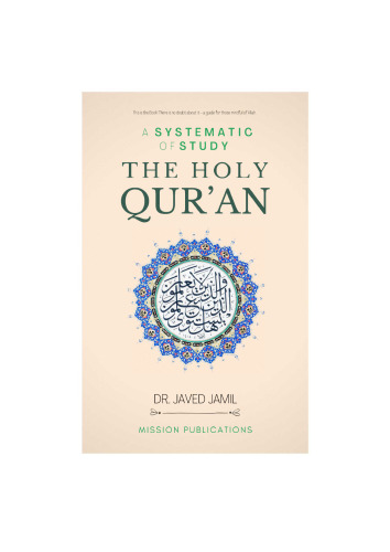 A Systematic Study: The Holy Qur’an