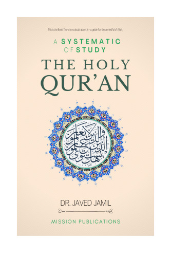 A Systematic Study of the Holy Qur'an