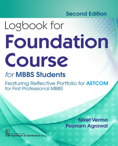 Logbook for Foundation Course for MBBS Students, 2e