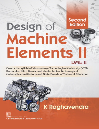 Design of Machine Elements II (DME II), 2e