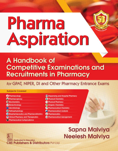 Pharma Aspiration: A Handbook of Competitive Examinations and Recruitments in Pharmacy