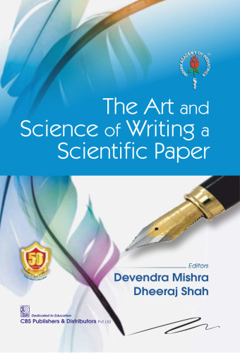 The Art and Science of Writing a Scientific Paper