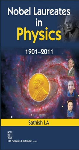 Nobel Laureates in Physics 1901–2011