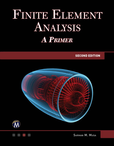 Finite Element Alysis. A Primer