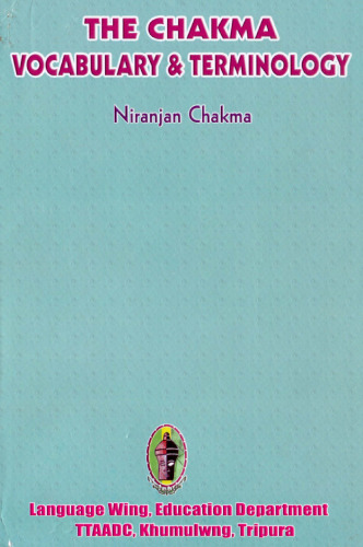 The Chakma Vocabulary & Terminology
