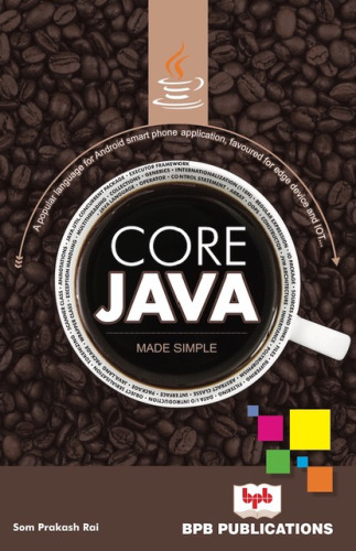 Core Java, Made Simple