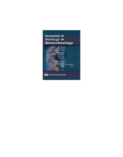 Essentials of Biology and Biotechnology