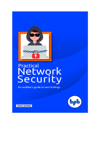 Practical Network Security: An auditee's guide to zero findings.