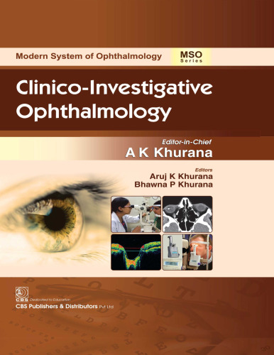 Clinico-Investigative Ophthalmology (Modern System of Ophthalmology (MSO) Series)