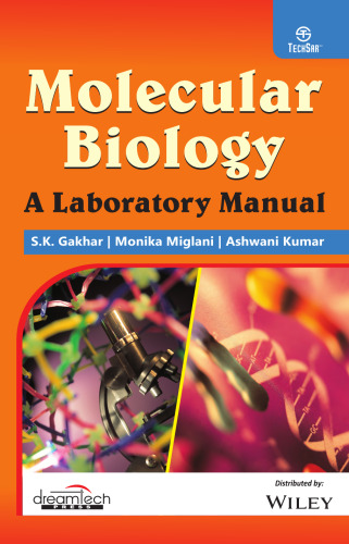 Molecular Biology: A Laboratory Manual