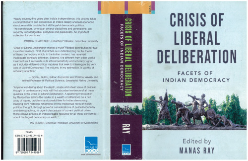 Crisis of liberal deliberation: Facets of Indian democracy