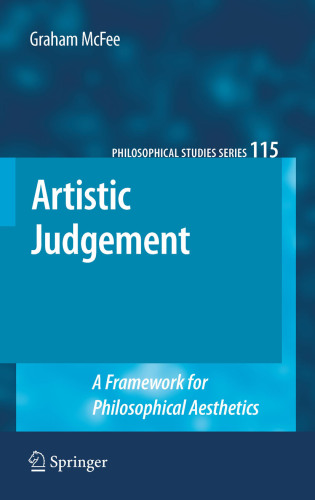 Artistic judgement : a framework for philosophical aesthetics
