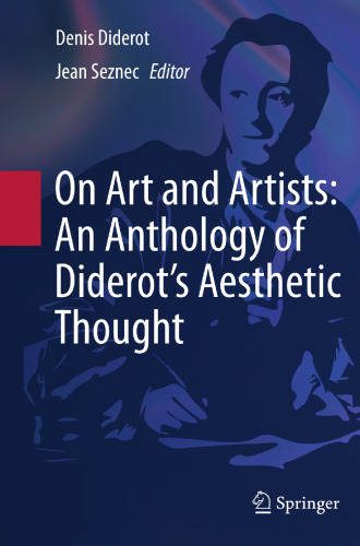 On art and artists : an anthology of Diderot's aesthetic thought