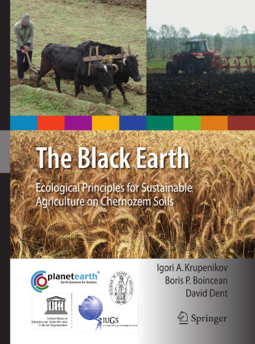 The Black Earth: Ecological Principles for Sustainable Agriculture on Chernozem Soils