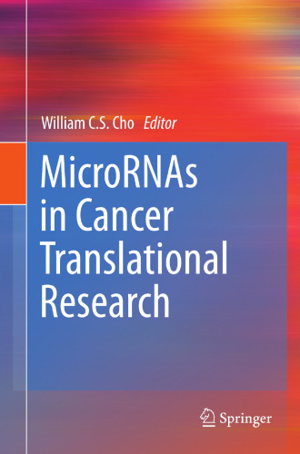 MicroRNAs in Cancer Translational Research