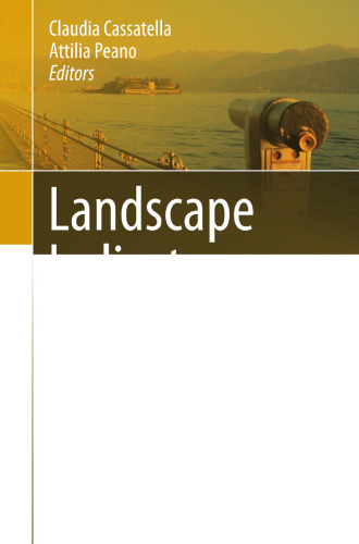 Landscape Indicators: Assessing and Monitoring Landscape Quality