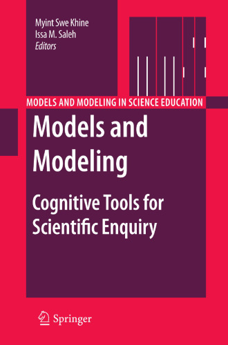 Models and Modeling: Cognitive Tools for Scientific Enquiry