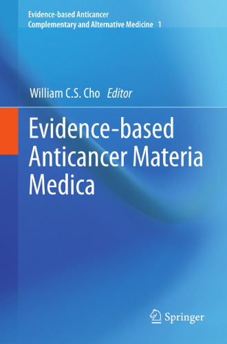 Evidence-based Anticancer Materia Medica